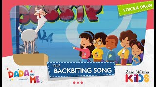 Dada and Me  The Backbiting Song  Zain Bhikha feat Zain Bhikha Kids [upl. by Bertie]