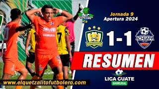 Empate  Guastatoya 1 vs Achuapa 1 Jornada 9 Apertura 2024 RESUMEN COMPLETO [upl. by Monroy]