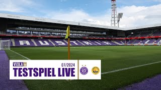 Testspiel live Austria Wien  FC Zlín 072024 [upl. by Suoilenroc342]