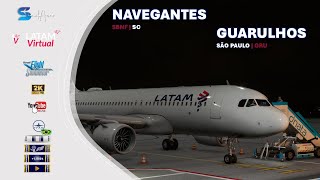 MSFS 🔴 AIRBUS A20N FBW  LATAMv  LA 3405 ✈️ SBNF  NAVEGANTES ✈️ SBGR  GUARULHOS [upl. by Guenna457]