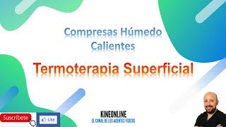 Termoterapia Superficial Parte I COMPRESAS HUMEDO CALIENTES🔥 [upl. by Xela]