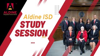 Aldine ISD  September 2024 Study Session  916 [upl. by Anertak]