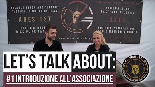 ARES TST  Lets Talk About Introduzione allassociazione [upl. by Lledyl]