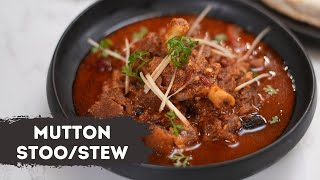 Mutton Stoo  Mutton Stew  मटन स्टू  Breakfast Series 20  Chef Afraz  Sanjeev Kapoor Khazana [upl. by Ralyks404]