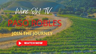 Wine Dine Discover Paso Robles Wine Country [upl. by Karlin]