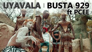 Busta 929  Uyavala ft Pcee  Official Music Video  Amapiano [upl. by Lohman871]