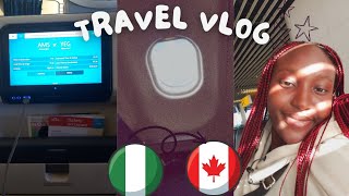 Travel VlogRelocation from Nigeria to Canada🥳 [upl. by Yentruok732]