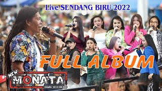 FULL ALBUM  NEW MONATA  DHEHAN AUDIO  PETIK LAUT Sendang Biru 24 Sep 2022 [upl. by Hertha]