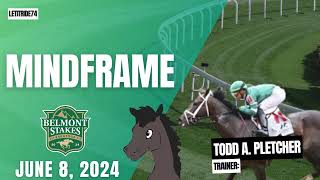 Mindframe Belmont Stakes 2024 Preview [upl. by Basilius702]