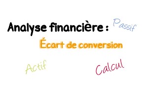 Écarts de conversion passif et actif [upl. by Buna828]