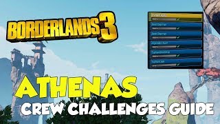 Borderlands 3 Athenas All Crew Challenges Locations All Logs Legendary Hunt [upl. by Najar471]