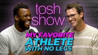 My Favorite Athlete With No Legs  Blake Leeper  Tosh Show [upl. by Lebna]