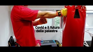 Covid e il futuro delle palestre [upl. by Eadwina]