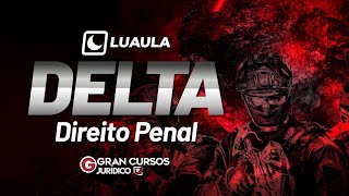 Concurso DELTA  Luaula de Direito Penal [upl. by Takken]