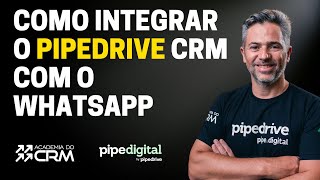 INTEGRAÇÃO PIPEDRIVE COM WHATSAPP VEJA COMO FUNCIONA [upl. by Nnyleuqcaj]