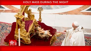 December 24 2023 Holy Mass during the Night  Pope Francis [upl. by Lyrahs734]