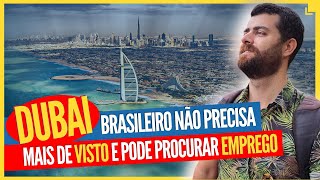 DUBAI  Por Que Tantos Brasileiros Estão Migrando pra Cá [upl. by Akimik]