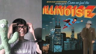 quotIllinoisquot by Sufjan Stevens  ALBUM REACTION [upl. by Findlay483]