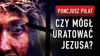 Czy Mógł Uratować Jezusa Śladami Tajemnic Poncjusza Piłata I Podcast [upl. by Ettenil]