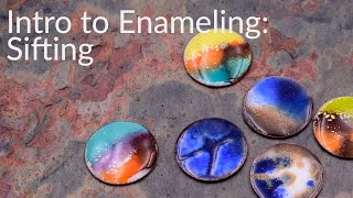 Intro to Enameling  Sifting [upl. by Ekihc166]