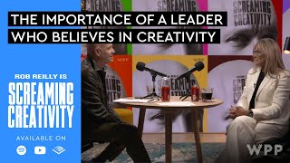 Screaming Creativity with Rob Reilly and Angela Ahrendts DBE [upl. by Rafter]