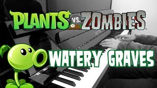 Plants vs Zombies  Watery Graves Pool level  Piano [upl. by Ennailuj]