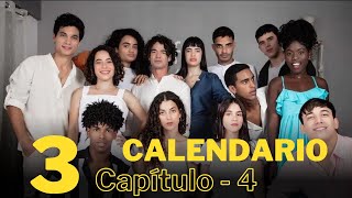 Calendario Temporada 3 Capítulo 4 [upl. by Senalda]