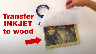 How to transfer an inkjet photo to wood [upl. by Aliekat]