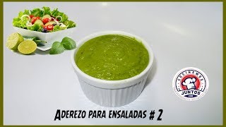 Aderezo verde para ensaladas  2 vinagreta [upl. by Cristiona]