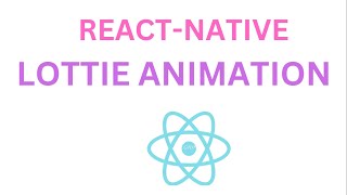 Lottie animations in react native [upl. by Aliab]