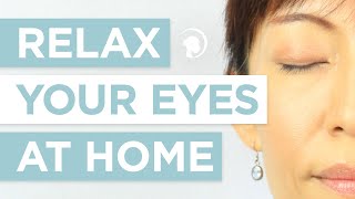 One Incredibly Easy Trick To Relax Your Eyes At Home [upl. by Carper]