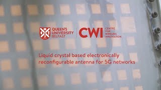 Liquid crystal based electronically reconfigurable antenna for 5G networks  Dmitry Zelenchuk CWI [upl. by Nettle951]