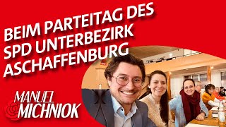 Mit Manuel Michniok beim Parteitag des SPD Unterbezirk Aschaffenburg [upl. by Valenka]