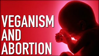 Is Abortion Vegan  The Pro Choice Dilemma [upl. by Acinorahs]