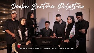 Doaku Buatmu Palestina  Aliff Hassan Duwita Eizmil Wani Zahadi amp Syahmi [upl. by Eidak]