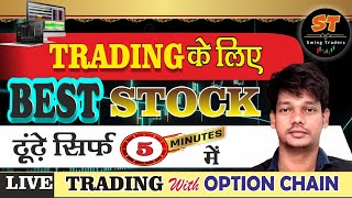 BEST Stocks For Trading with High Momentum Stock selection Live Trade In Stock [upl. by Llenor]