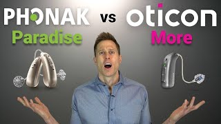 Phonak Paradise vs Oticon More Hearing Aid Comparison [upl. by Dranyer39]