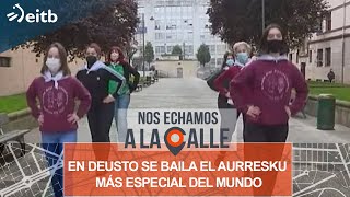 En el barrio bilbaíno de Deusto se baila el aurresku más especial del mundo [upl. by Rachelle257]