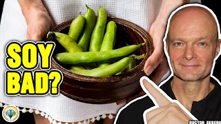 Is SOY BAD For You Real Doctor Reveals The TRUTH [upl. by Dumas]