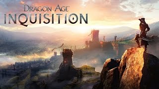 Dragon Age Inquisition  Прохождение 1 [upl. by Ahterod608]