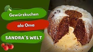 Oma´s Gewürzkuchen [upl. by Osswald]