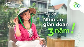 Điều Gì Xảy Ra Khi Cơ Thể Nhịn Ăn Gián Đoạn Góc Nhìn Khoa Học  Sống 100 Tuổi EP3 [upl. by Tohcnarf619]