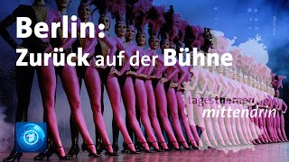 FriedrichstadtPalast in Berlin Zurück auf der Bühne I tagesthemen mittendrin [upl. by Holub]