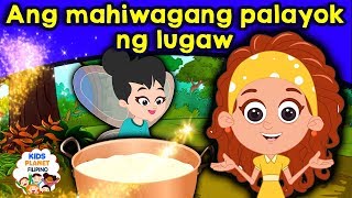 An mahiwagang palayok ng lugaw  Kwentong Pambata  Mga Kwentong Pambata  Tagalog Fairy Tales [upl. by Nimajneb]