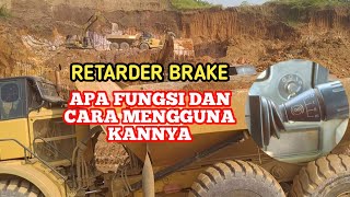 RETARDER BRAKE  apa fungsi dan cara menggunakannya [upl. by Eugilegna]