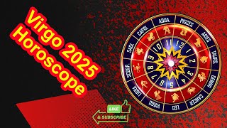 Virgo 2025 Horoscope [upl. by Novelc340]