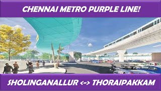 Eng Chennai Metro Purple Line from Sholinganallur to Thoraipakkam CMRL phase 2 Cognizant Accenture [upl. by Levins327]