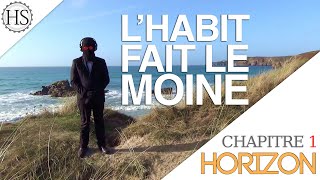 Horizon Lhabit fait le moine [upl. by Barbuto708]