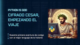 Cifrado César Paso a Paso con Python Codifica tus Textos [upl. by Eirojam807]