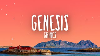 Grimes  Genesis Lyrics [upl. by Yelsha984]